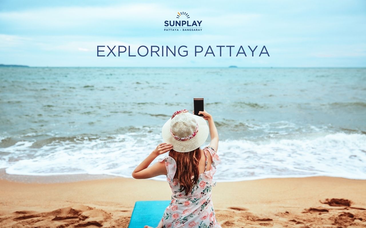 Exploring Pattaya
