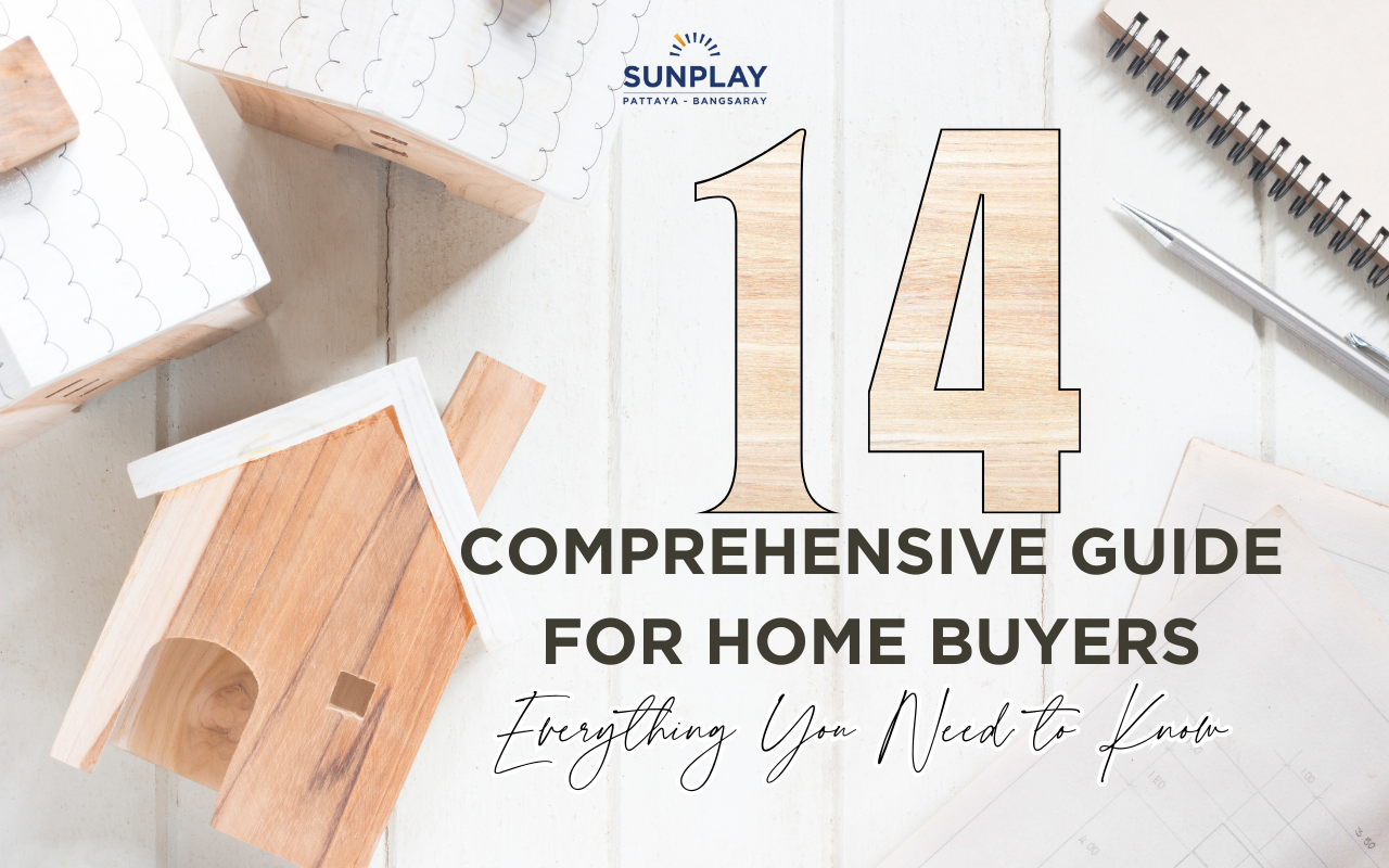 Comprehensive Guide 14 Things for Home Buyers: Everything You Need to Know
