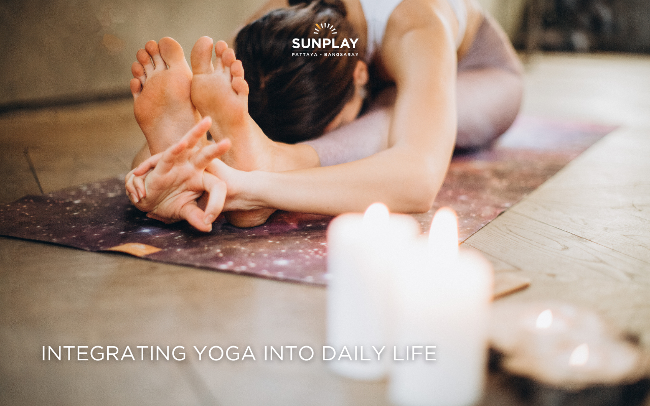 Integrating Yoga Into Daily Life